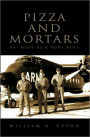 Pizza and Mortars: Ba-muoi-ba and Body Bags