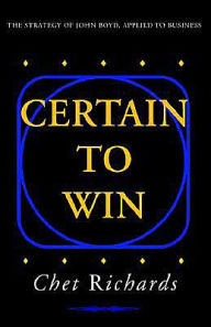 Title: Certain to Win, Author: Chet Richards
