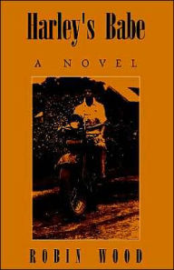 Harley's Babe: A Novel