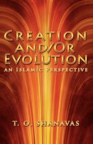 Evolution And /Or Creation