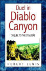 Duel In Diablo Canyon