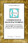 Competitive Manufacturing