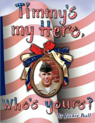 Timmy's My Hero, Who's Yours?