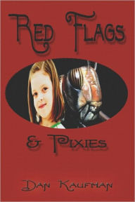 Red Flags And Pixies
