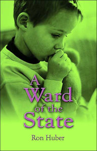 A Ward of the State