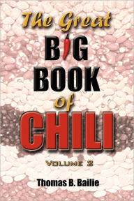 The Great Big Book Of Chili Vol.2