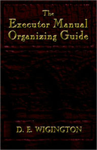The Executor Manual Organizing Guide