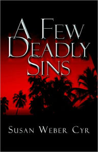 A Few Deadly Sins