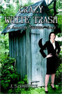 Crazy White Trash