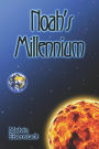 Noah's Millennium
