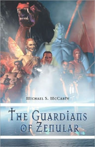 The Guardians Of Zenular