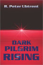 Dark Pilgrim Rising