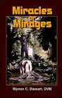 Miracles or Mirages