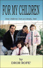 For My Children