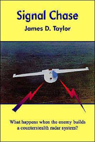 Title: Signal Chase, Author: James D. Taylor