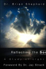 Reflecting the Son, A Study of Light