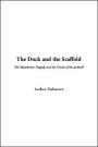 The Dock and the Scaffold