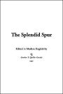 The Splendid Spur