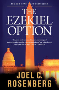 Title: The Ezekiel Option, Author: Joel C. Rosenberg