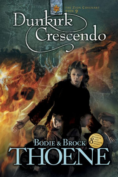 Dunkirk Crescendo (Zion Covenant Series #9)