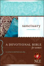 Sanctuary NLT: A Devotional Bible for Women