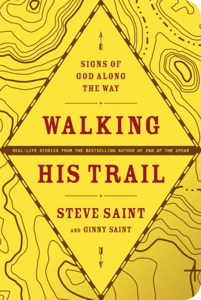 Walking His Trail: Signs of God along the Way