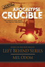 Apocalypse Crucible (Left Behind: Military Series #2)
