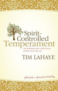 Title: Spirit-Controlled Temperament, Author: Tim LaHaye