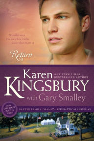 Title: Return (Redemption Series #3), Author: Karen Kingsbury