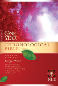 The One Year Chronological Bible NLT, Premium Slimline Large Print