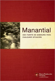 Manantial: Una fuente de sabiduria para cualquier situacion