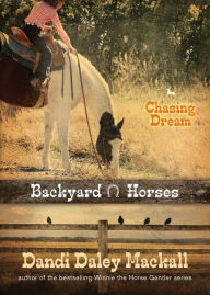Title: Chasing Dream, Author: Dandi Daley Mackall