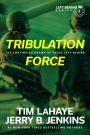Tribulation Force: The Continuing Drama of Those Left Behind (Left Behind Series #2)