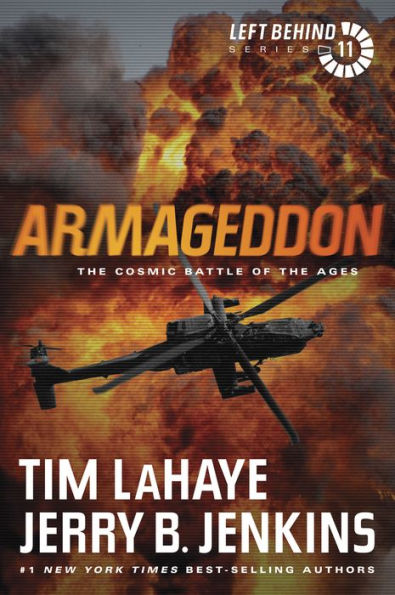 Armageddon: The Cosmic Battle of the Ages (Left Behind Series #11)