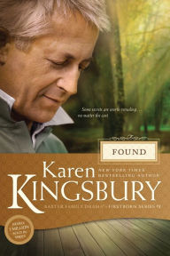 Title: Found (Firstborn Series #3), Author: Karen Kingsbury