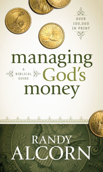 Managing God's Money: A Biblical Guide
