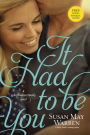 It Had to Be You (Christiansen Family Series #2)