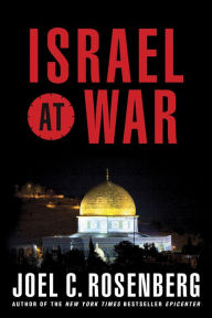 Title: Israel at War, Author: Joel C. Rosenberg