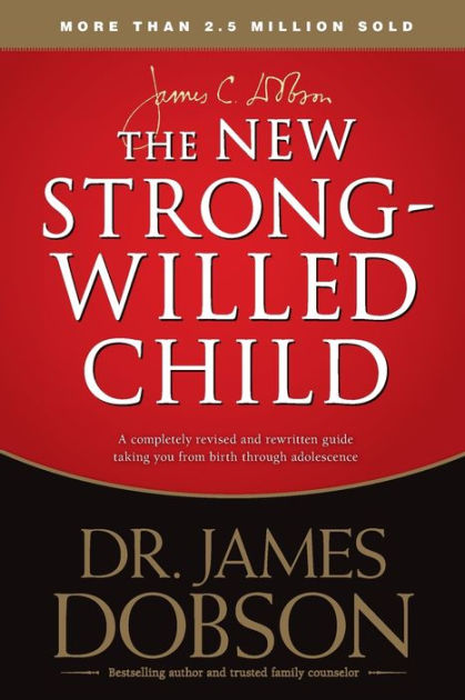 the-new-strong-willed-child-by-james-c-dobson-paperback-barnes-noble