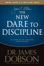 The New Dare to Discipline