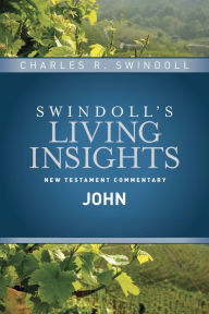 Title: Insights on John, Author: Charles R. Swindoll