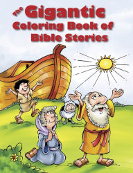 Title: The Gigantic Coloring Book of Bible Stories, Author: Tyndale