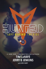 Title: Hunted (Left Behind: The Kids Series Collection #11, Books 35-37), Author: Jerry B. Jenkins