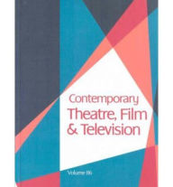 Title: Contemporary Theatre, Film and Television, Author: Thomas Riggs