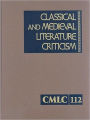 Classical and Medieval Literature Criticism