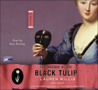 The Masque of the Black Tulip (Pink Carnation Series #2)