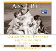 Called Out of Darkness: A Spiritual Confession