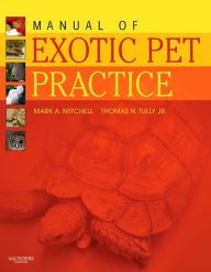 Manual of Exotic Pet Practice