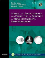 Scientific Foundations and Principles of Practice in Musculoskeletal Rehabilitation / Edition 1