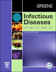 Infectious Diseases of the Dog and Cat - Revised Reprint / Edition 3